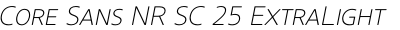 Core Sans NR SC 25 ExtraLight Italic